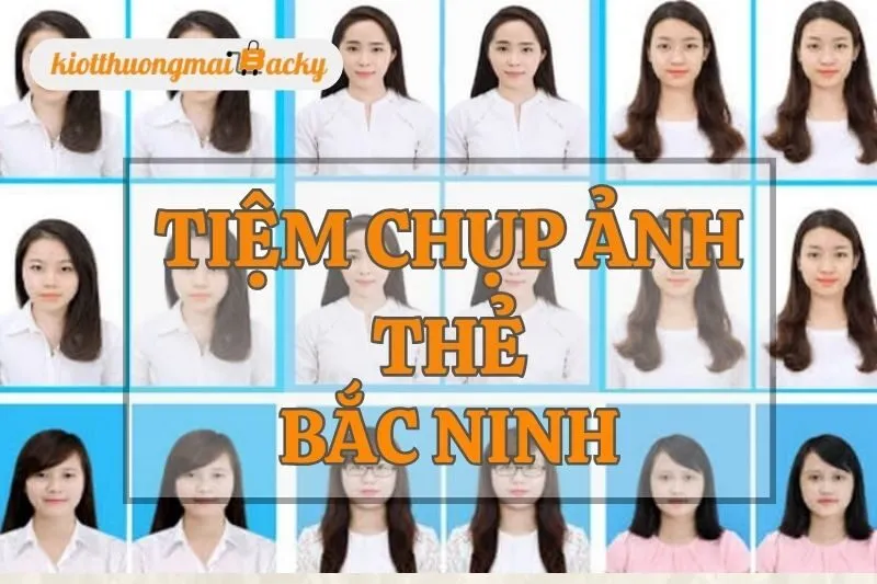 Top 7 Tiệm Chụp Ảnh Thẻ Bắc Ninh Uy Tín và Chất Lượng